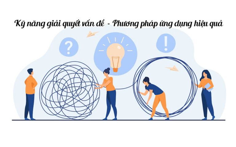 Phương pháp giải quyết vấn đề có cấu trúc: 6 bước hiệu quả